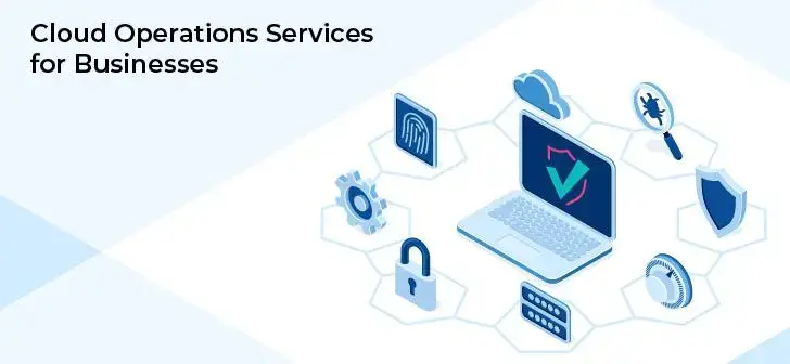 Cloud Operations Services for Businesses